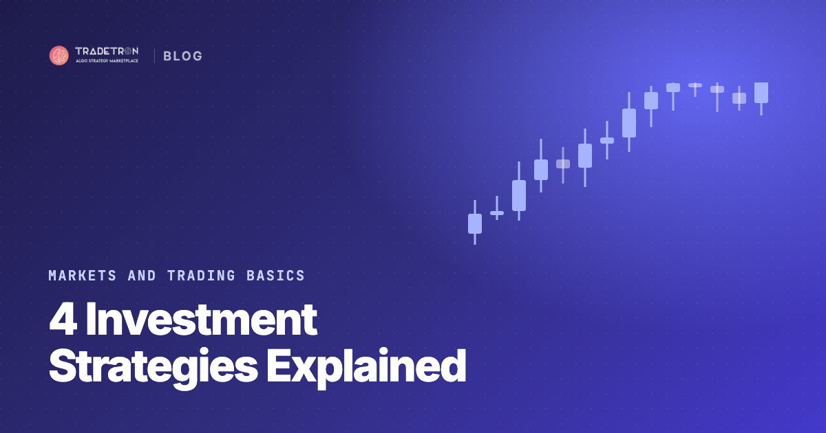 The 4 Investment Strategies: Growth, Value, Income and Momentum