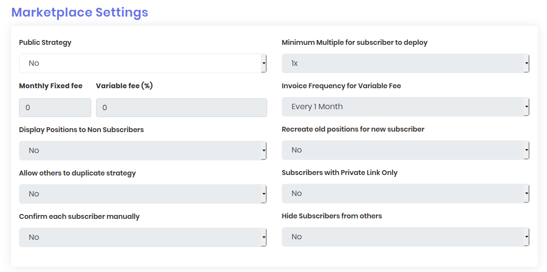 Marketplace Settings panel जिसमें Public Strategy, Monthly Fixed fee, Variable fee, Display Positions to Non Subscribers, Allow others to duplicate strategy, Confirm each subscriber manually, Minimum Multiple, Invoice Frequency, Recreate old positions, Subscribers with Private Link Only और Hide Subscribers हैं