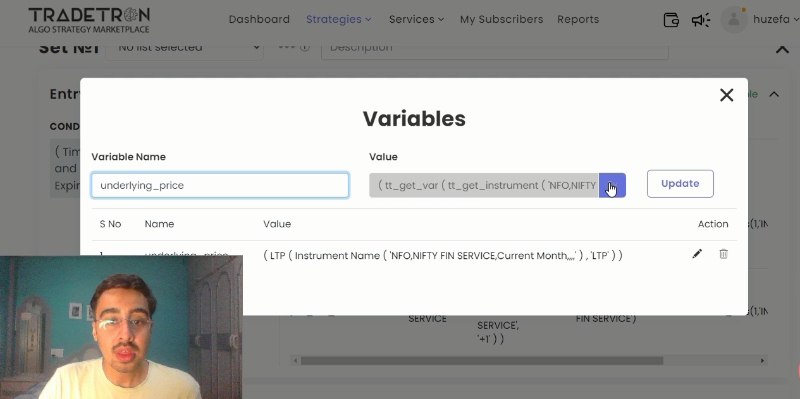 Tradetron Variables window: underlying_price ను NIFTY FIN SERVICE యొక్క LTP కి సెట్ చేశారు