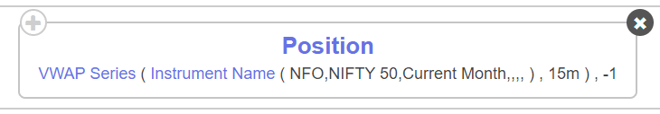 Tradetron keyword: NIFTY 50 current-month futures మీద VWAP Series యొక్క Position, 15-నిమిషాల candles, చివరి closed candle