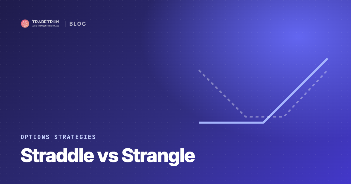 Straddle vs Strangle Option Strategy: Which One to Use