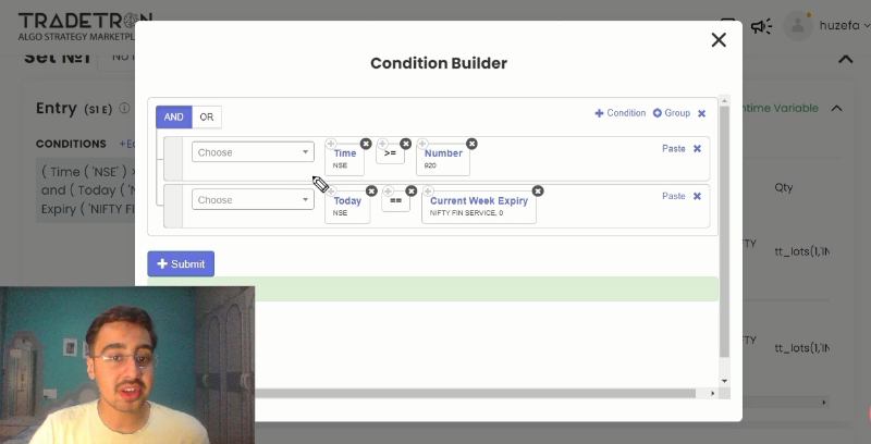 Tradetron condition builder: Time (NSE) >= 920 AND Today == Current Week Expiry of NIFTY FIN SERVICE