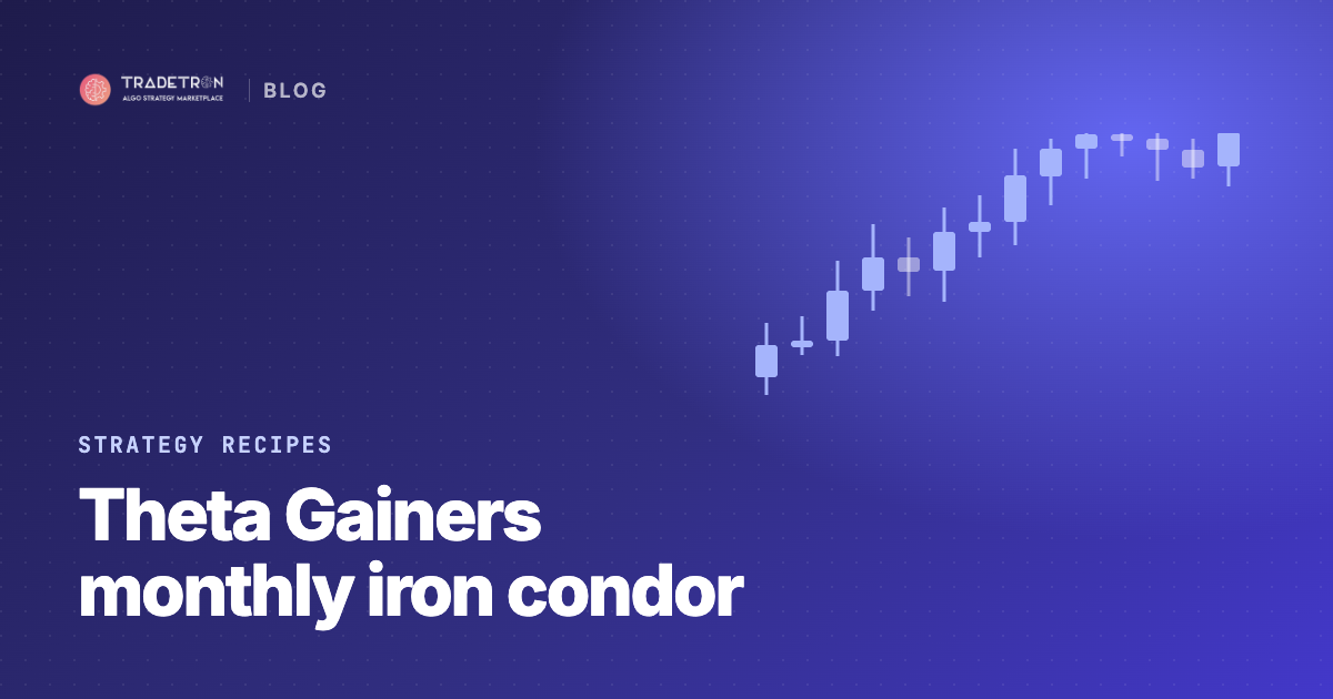 Theta Gainers Monthly Options Strategy: Build and Optimise It