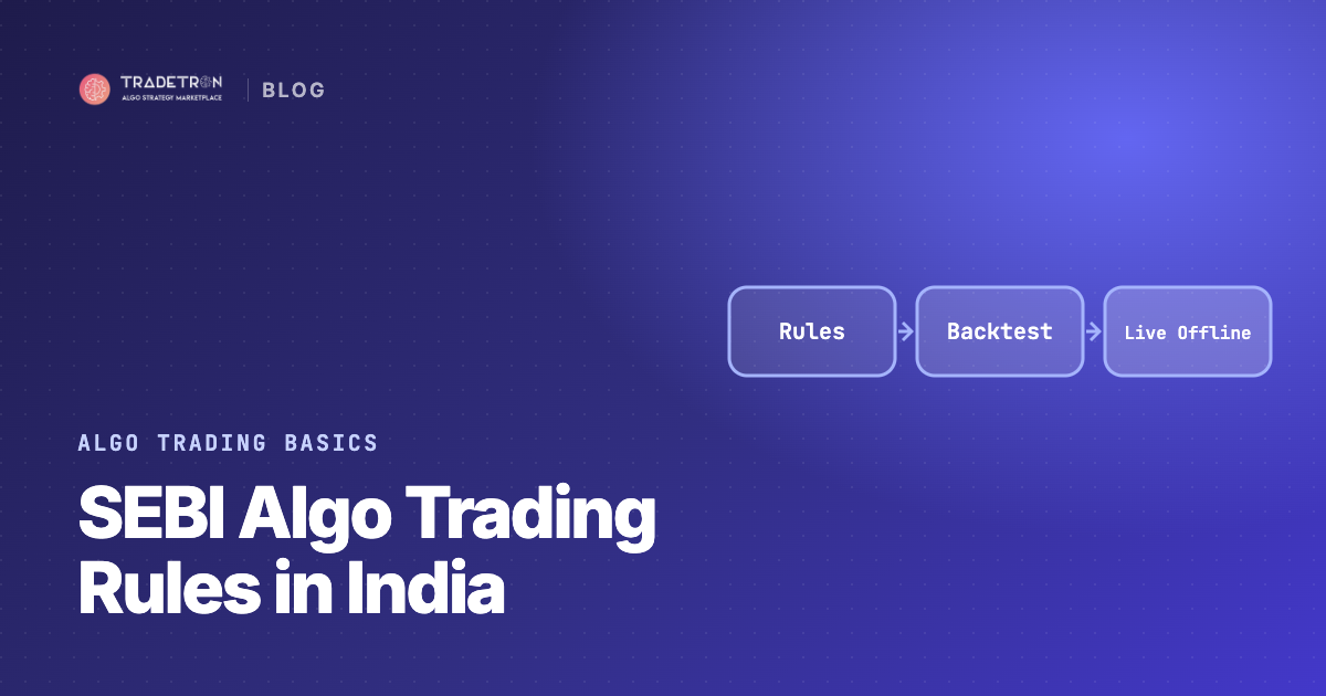 SEBI Algo Trading Rules in India: What Retail Traders Must Know