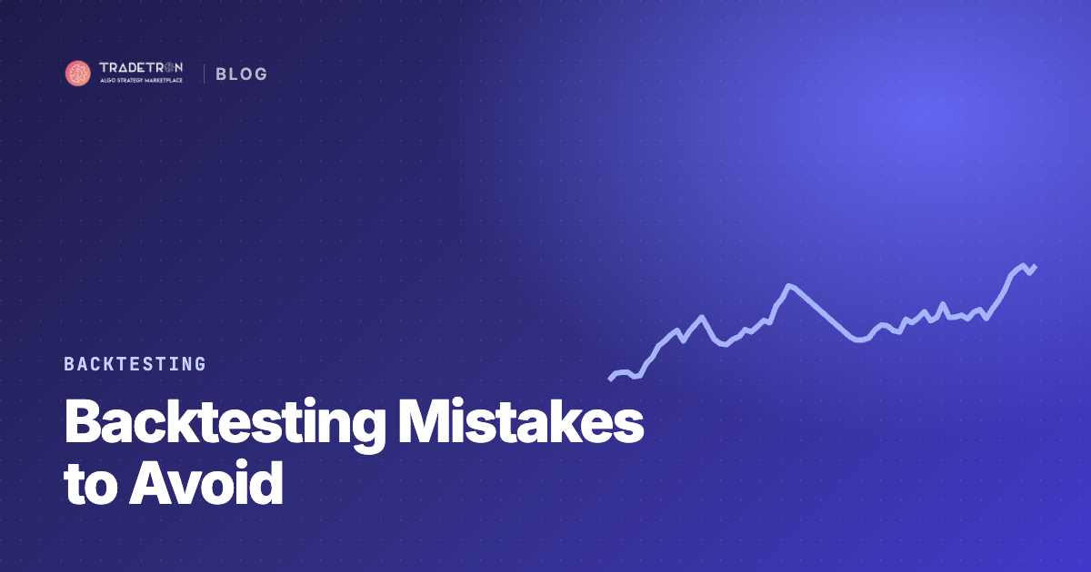 Backtesting: The Smart Way to Avoid Costly Trading Mistakes