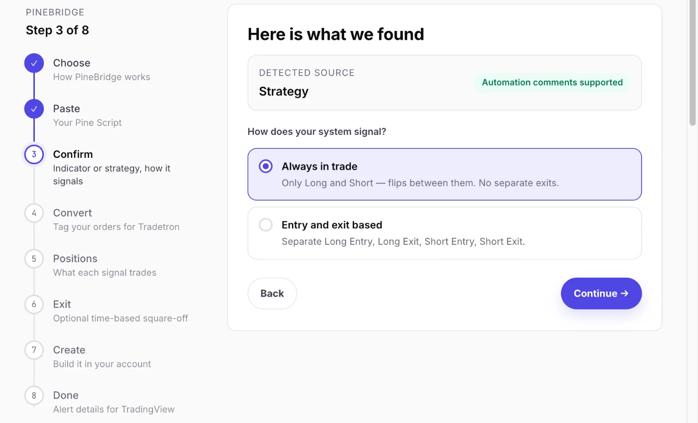 PineBridge detecting a strategy and asking whether it is always in trade or entry and exit based