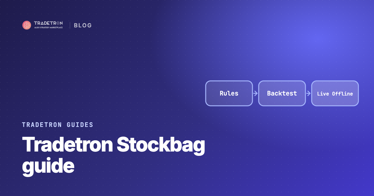 Tradetron Stockbag: Automate Your Stock Portfolio Without Code