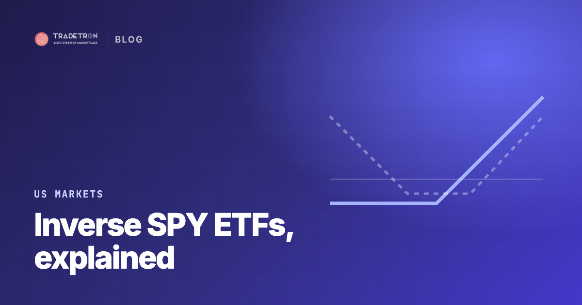Inverse SPY ETF: How Traders Profit When the S&P 500 Falls