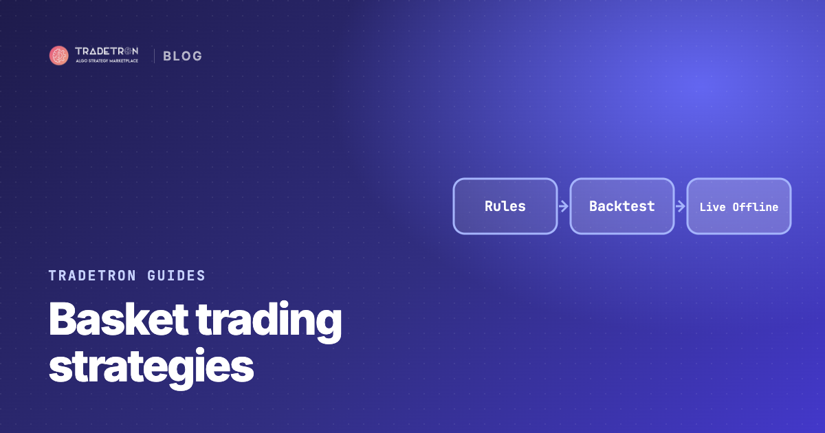 Basket Trading Strategies for Your Portfolio: A Practical Guide