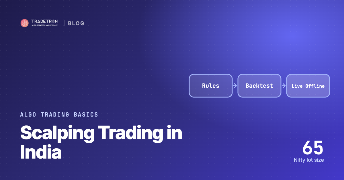 Scalping Trading: The Complete Guide for Indian Traders