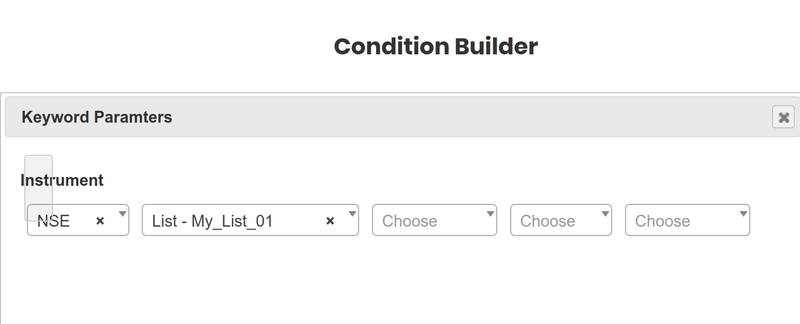 Position builder જ્યાં list ને instrument તરીકે પસંદ કરી શકાય